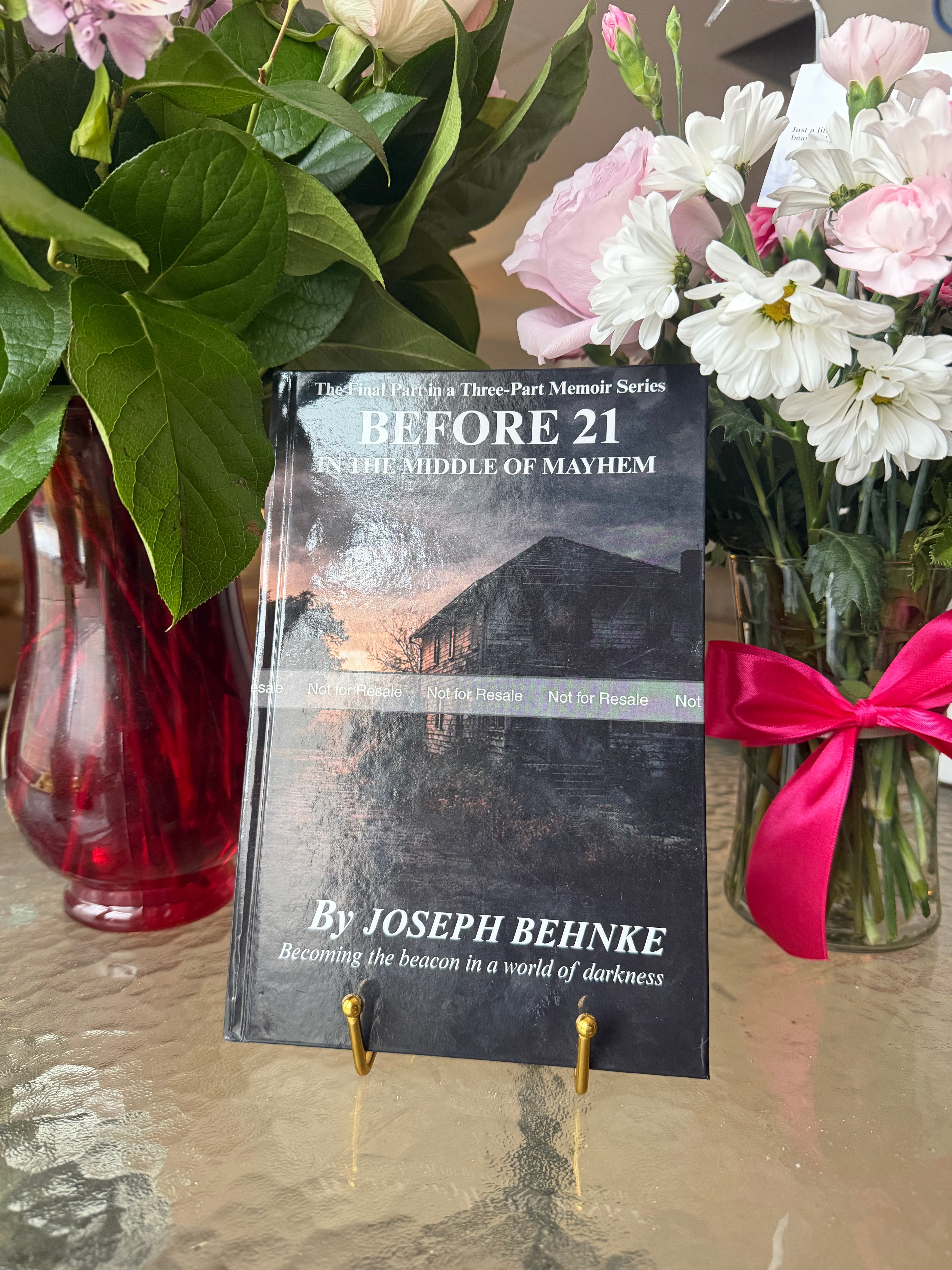 Before 21: In the Middle of Mayhem